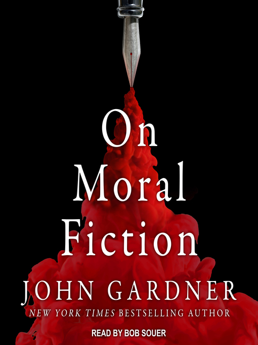 Title details for On Moral Fiction by John Gardner - Available